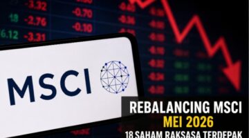 Rebalancing MSCI Mei 2026: 18 Saham RI Terdepak dari Indeks Global